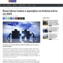 Brasil liderou fus�es e aquisi��es na Am�rica Latina em 2024